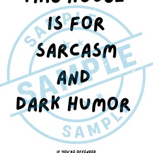 Funny dark humor wall art printable