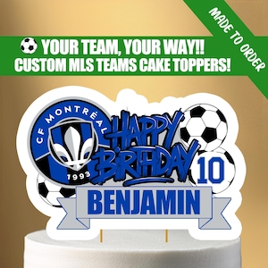 Printable Soccer Birthday Cake Topper – Choose Your Soccer Team, Custom Name & Age – Soccer Party Decor – DIGITAL DOWNLOAD FILE
