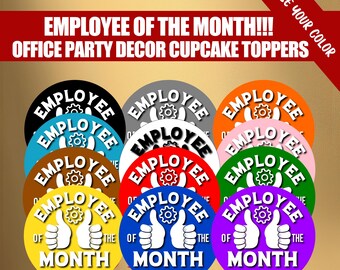 Employee of the Month Cupcake Toppers – Printable Party Decor – Best Team Member Ever – Super Star Employee – DIGITAL DOWNLOAD FILE