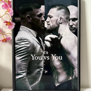 It&#39;s You vs You Conor Mcgregor | Iconic Moment| UFC MMA Fighter| Wall Decor| Print | Poster Framed