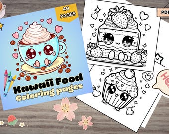Kawaii Food Coloring Book – 40 Cute Printable Pages for Kids, Teens & Adults – Digital Download Fun Food Characters – Kawaii Coloring PDF