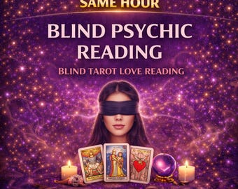Blind Reading Psychic Tarot | SAME HOUR Love Psychic Reading | Honest Clairvoyant Guidance | Spiritual Energy Reading