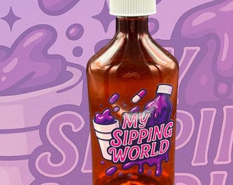 US Pharma Bottle 8oz My Sipping World (120 ml) - Pharma Bottles 8oz My Sipping World