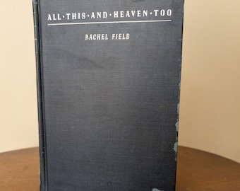 All This and Heaven, Vintage Novel,  Copyright 1938
