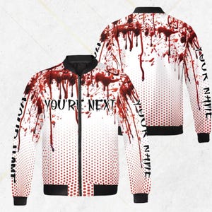 Horror Blood Splatter Bomber Jacket, YOU&#39;RE NEXT Graphic, Halloween Scary Zip Up, Unisex Streetwear Costume Top, Red White, Blood Drip Print