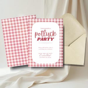 May include: A potluck party invitation with a pink and white gingham pattern. The invitation features the words "potluck PARTY" in a stylish font. An envelope is included, and the invitation text reads "Bring a dish and try a bit of everything. See you there!"