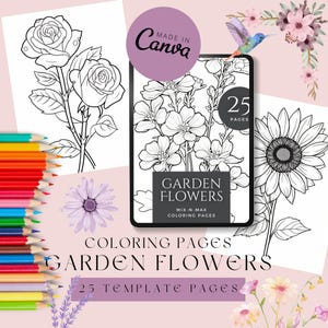 Flowers, 25 Editable Canva Coloring Pages, Instant Download, Editable & Printable Floral Coloring Book, Kids and Adults Activity Sheets