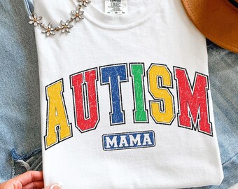 Comfort Colors Autism Mama Shirt, Autism Mom Shirt, Autism Shirt, Mothers Day Gift, Autism Awareness Shirt, Neurodiversity Shirt, Mama Shirt