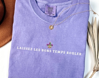 Camiseta Laissez Les Bons Temps Rouler, camiseta Mardi Gras Comfort Colors®, camiseta Fat Tuesday