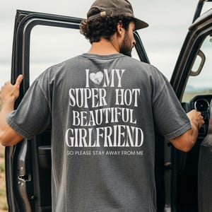 Comfort Colors I Love My Girlfriend Comfort Colors Shirt, Funny Boyfriend Gift, I Heart My Girlfriend Shirts, Valentine Shirt Gift