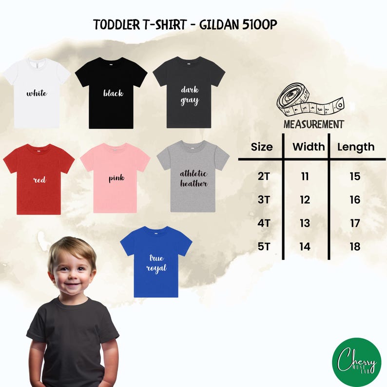 May include: A selection of toddler t-shirts in various colors, including white, black, dark gray, red, pink, athletic heather, and true royal. The shirts are labeled with their respective colors. A measurement chart shows sizes 2T to 5T, with widths from 11 to 14 inches and lengths from 15 to 18 inches.