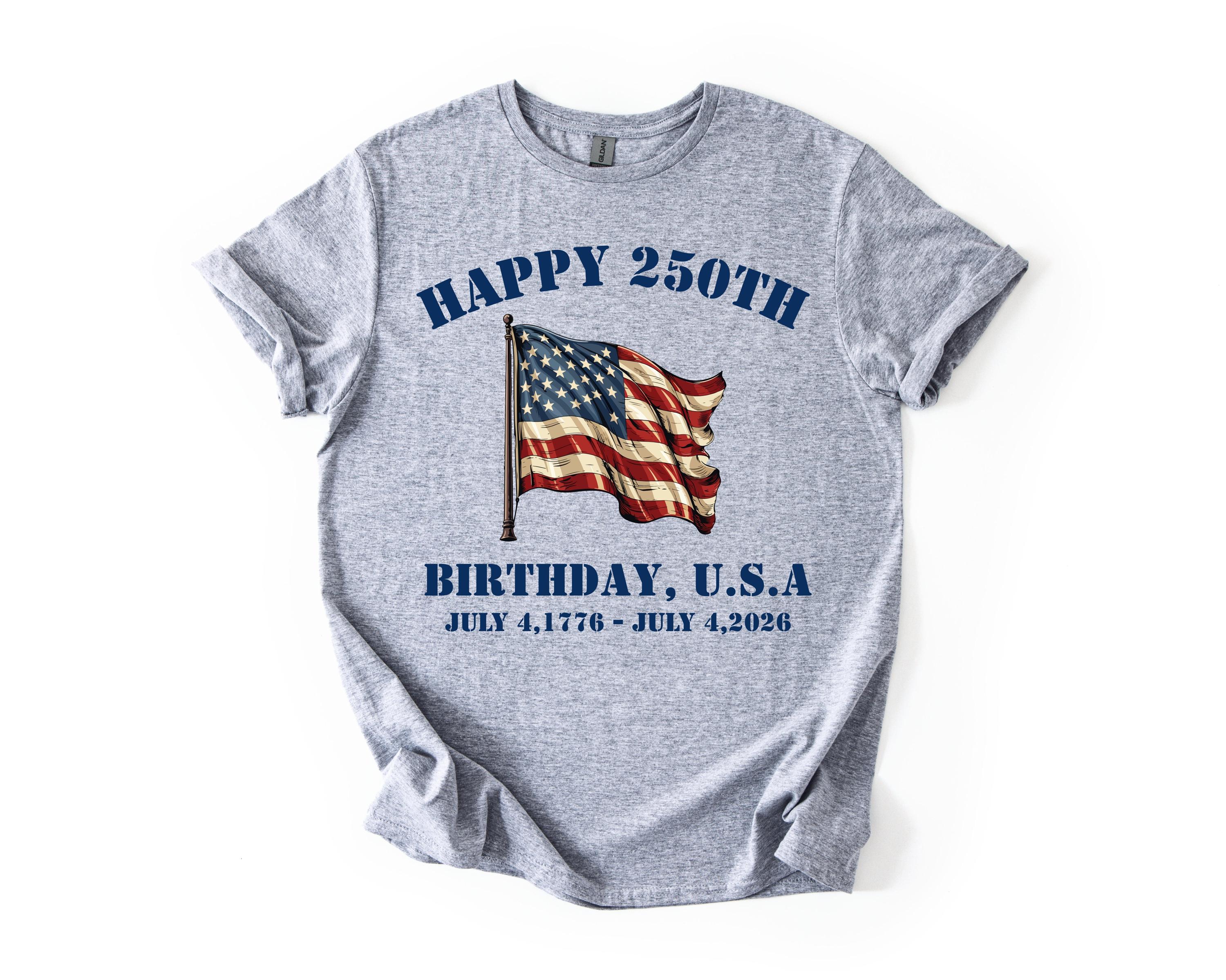 Happy 250th Birthday USA Shirt, America 250 Tee, Patriotic 4th of July ...