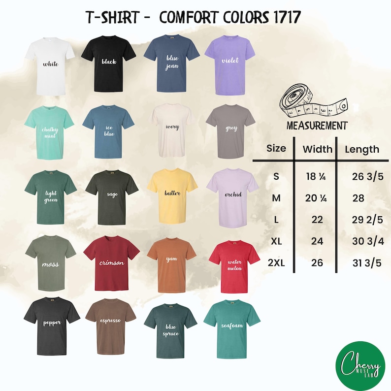 May include: A display of Comfort Colors t-shirts in various colors, including white, black, and blue jean. The image includes a size chart with measurements in inches and the text "T-SHIRT - COMFORT COLORS 1717".