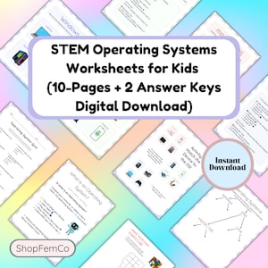 May include: A collection of STEM worksheets for kids on operating systems. The worksheets include quizzes, matching activities, and diagrams. The title reads "STEM Operating Systems Worksheets for Kids (10-Pages + 2 Answer Keys Digital Download)".