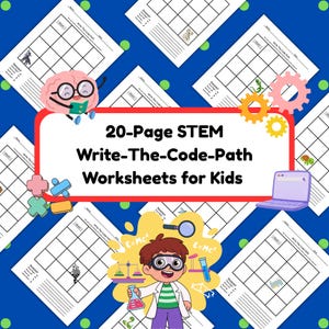 May include: A collection of STEM worksheets for kids, featuring a grid-based coding activity. The title reads "20-Page STEM Write-The-Code-Path Worksheets for Kids." The image includes cartoon illustrations of a brain, gears, and a child scientist.