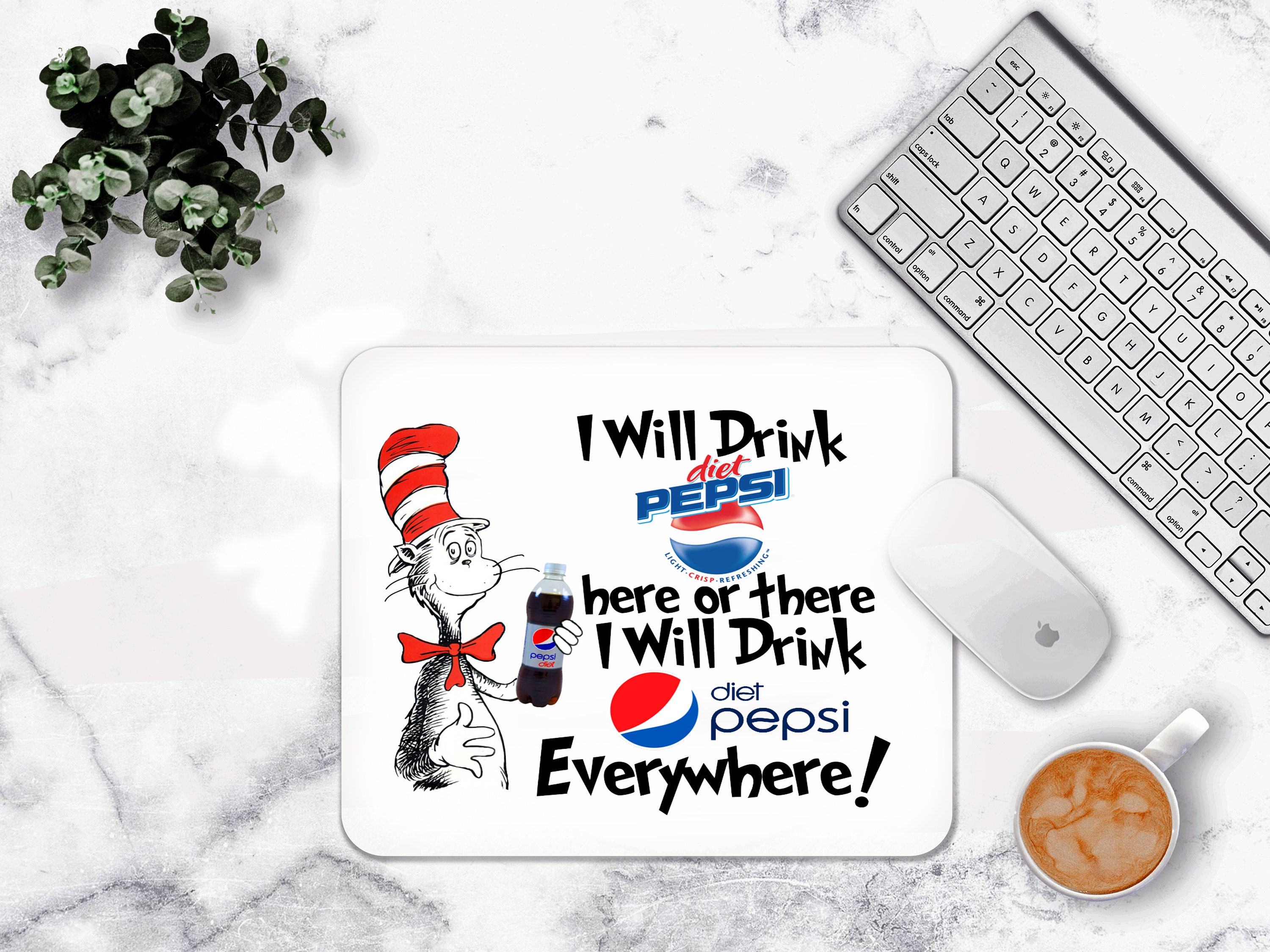 I will Drink Diet Pepsi Cat In A Hat Dr Seuss Mousepad Etsy
