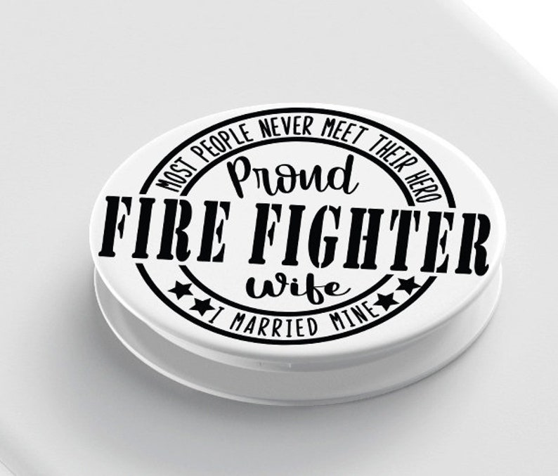 EMT Wife  Phone Grip 3 Designs To choose from Proud Police Firefighter