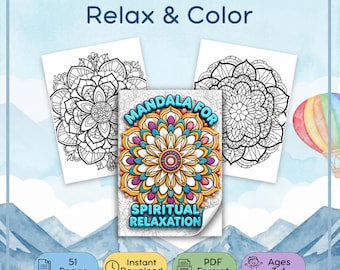 May include: A digital coloring book titled Mandala for Spiritual Relaxation featuring a colorful central mandala and two black and white mandala pages. The image includes text Knowledge Web, Relax & Color, 51 Pages, Instant Download, PDF Format, Ages 3-6, and Preschool Printable.