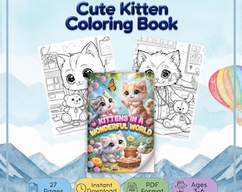 Può includere: Un libro da colorare digitale intitolato Knowledge Web Cute Kitten Coloring Book con 27 pagine in formato PDF per bambini dai 3 ai 6 anni. La copertina mostra tre gattini in un giardino con il testo Kittens in a Wonderful World. Include due pagine in bianco e nero che mostrano un gattino veterinario con un orsacchiotto.