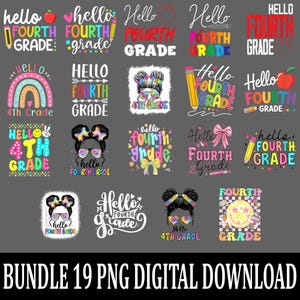 Hello 4th Grade PNG, Back to School Fourth Grade Teacher Clipart, Digital Download for Sublimation, First Day Classroom