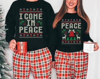 Ugly Christmas Couple Matching Sweatshirt, Adults Humor Christmas Sweater, Ugly Christmas Newlyweds Outfit, I Come In Peace-Peace Sweatshirt