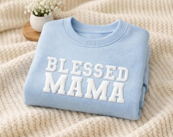 Sweat-shirt à imprimé bouffant Blessed Mama, col rond Mama en relief, sweat-shirt maman mignon, pull maman tendance, cadeau de fête des mères pour maman
