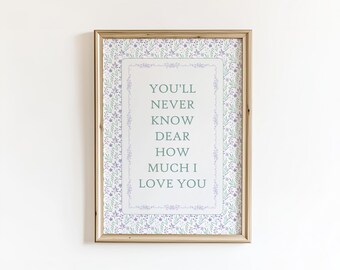 You'll Never Know Dear Nursery Wall Art, Farmhouse Girl's Room Decor Print, Lavander Poster, Vintage Cottagecore Rhyme (Digital Download)
