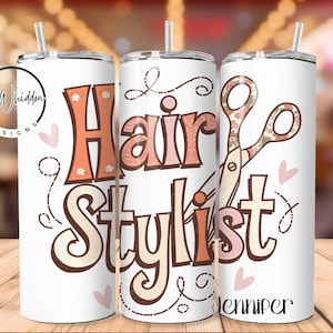 Hair Stylist Gift - Hair Stylist Tumbler - Personalized Tumbler Gift for Hair Stylist - Custom Hair Dresser Tumbler Gift With Straw