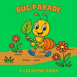 Bug Parade Coloring Book for Kids – Cute Insect PDF Pages – Fun Digital Activity for Toddlers & Preschool