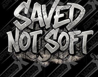 Saved Not Soft PNG / Opera d'arte urbana di graffiti a tema religioso (Download digitale)