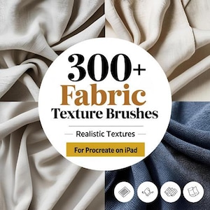 Puede incluir: Imagen que muestra pinceles de textura de tela para Procreate en iPad. La imagen presenta un diseño circular con el texto "300+ Fabric Texture Brushes" y "Realistic Textures". El fondo muestra varias muestras de tela.