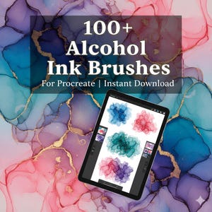 May include: A digital tablet displays colorful alcohol ink brush designs. The background features a vibrant abstract pattern in shades of blue, pink, and gold. Text overlay reads "100+ Alcohol Ink Brushes For Procreate | Instant Download."