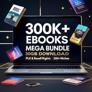 300000+ eBooks Mega Bundle | 300k ebooks bundle 30GB Digital  library All-in-One Category,PLR & Resell Rights | 200+ Niches eBook Collection