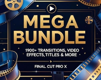 Edycja wideo Final Cut Pro X Mega Bundle – ponad 1900 przejść, tytułów, efektów, LUT-ów, nakładek i ustawień wstępnych | Oszałamiające efekty wideo