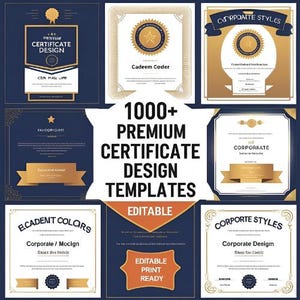 Op de afbeelding: Een verzameling certificaatontwerpsjablonen in verschillende stijlen. De ontwerpen hebben goud- en marineblauwe kleurenschema's, met tekst als "Certificate Design" en "Corporate Styles". De afbeelding bevat ook de tekst "1000+ Premium Certificate Design Templates" en "Editable Print Ready".