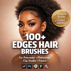 Puede incluir: Gráfico digital de una mujer con el pelo peinado. El texto dice "100+ EDGES HAIR BRUSHES" con logotipos de software debajo. Un círculo dorado indica "Exclusive Brushes" e "Instant Download".