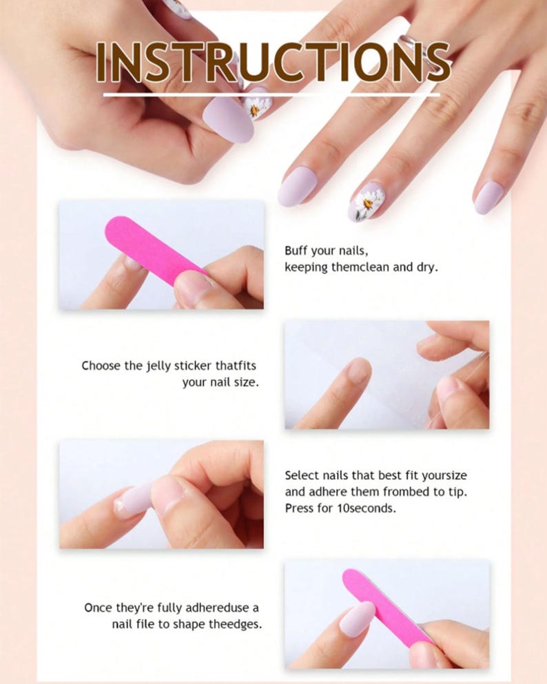 Puede incluir: Se muestran instrucciones para aplicar u&ntilde;as postizas. Los pasos incluyen pulir las u&ntilde;as, elegir una pegatina de gelatina, seleccionar las u&ntilde;as y dar forma a los bordes con una lima de u&ntilde;as. El texto de la imagen dice "INSTRUCTIONS".