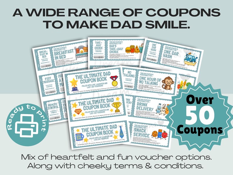 Dad coupons great for Father's Day gift or Dad's Birthday Gift, printable gift, DIY Gift for him, 51 coupons and 6 bonus Dad's choice and you choose, digital download, so easy to print and use.