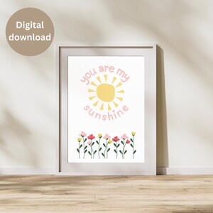 You Are My Sunshine Print – Cute Nursery Wall Art Digital Download