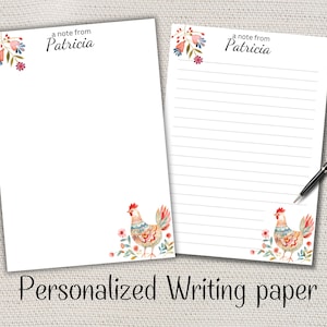 May include: Two sheets of white personalized writing paper with the text "a note from Patricia" at the top. One sheet is blank, the other has lined paper. Both have a watercolor rooster and floral design.