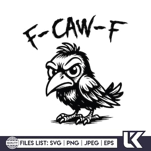 May include: A black and white cartoon illustration of an angry crow with the text "F-CAW-F" above it. The crow has a stern expression and is standing on a white background. The image includes file type information.
