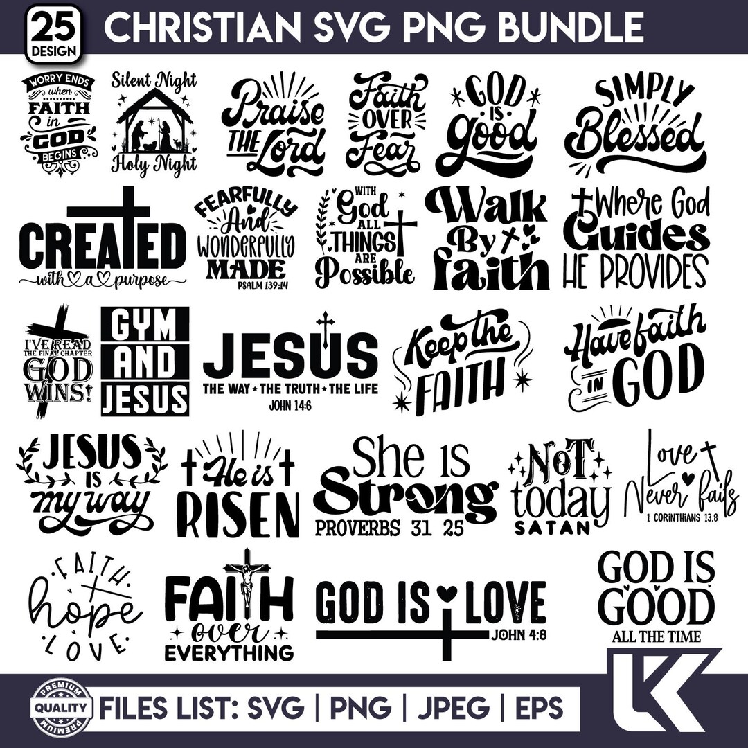 Christian Svg Png Bundle | Christian Faith Quote Svg | Bible Verse Svg ...