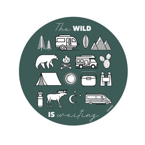 The Wild is Waiting Wilder Outdoor Adventure vinyl glossy sticker Green