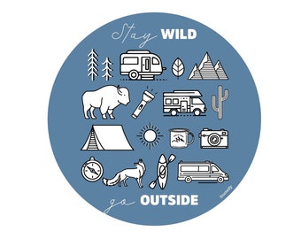 Stay Wild Go Outside Wilder Outdoor Adventure vinyl glossy sticker Blue