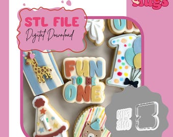 Fun to Be One Cookie Cutter & Stamp / Debosser STL File