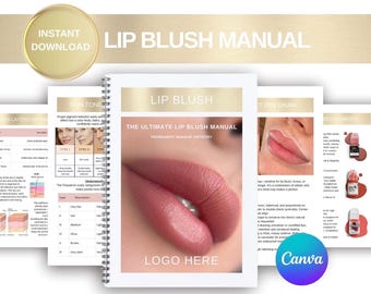 LIP BLUSH MANUAL | Ombré Lips, Liner Effect, Neutralisation, Instructions, Practice Sheets, Clients Forms & Cards, Completion Certificate