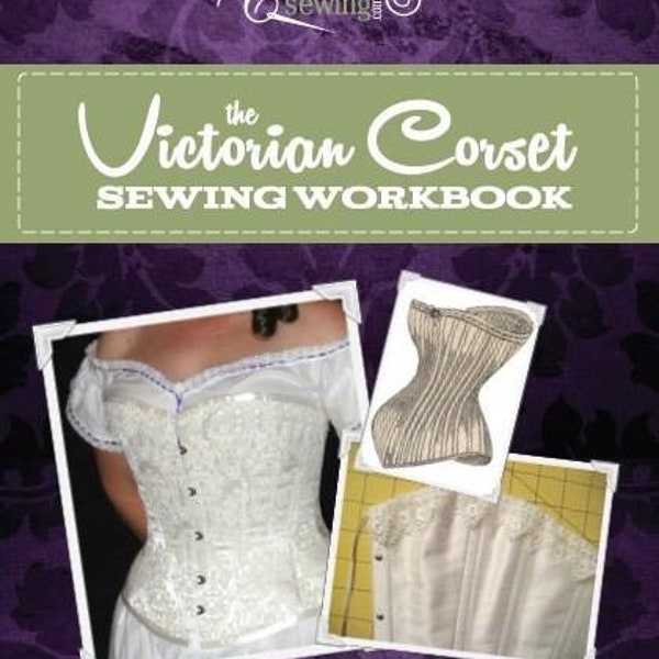Victorian Corset Sewing Workbook
