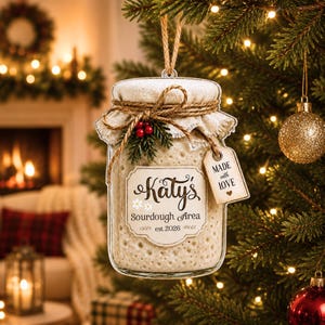 Personalized Sourdough Ornament, Sourdough Starter Christmas Ornament, Bread Baker Gift, Custom Mason Jar Ornament, Baking Christmas Gift