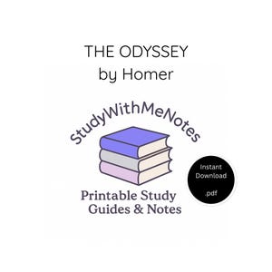 Op de afbeelding: Witte achtergrond met tekst: "THE ODYSSEY by Homer." Daaronder een logo met drie gestapelde boeken in blauw, grijs en roze, met de tekst "StudyWithMeNotes" eromheen. Onder het logo staat "Printable Study Guides & Notes." Een zwarte cirkel zegt "Instant Download .pdf."