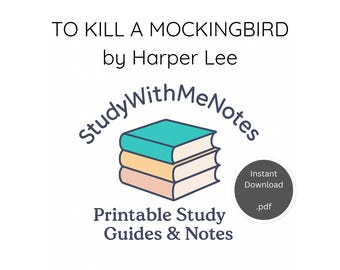To Kill a Mockingbird Study Guide PDF | Summary, Themes, Analysis, Character Charts, Discussion Questions | Printable Book Club Notes